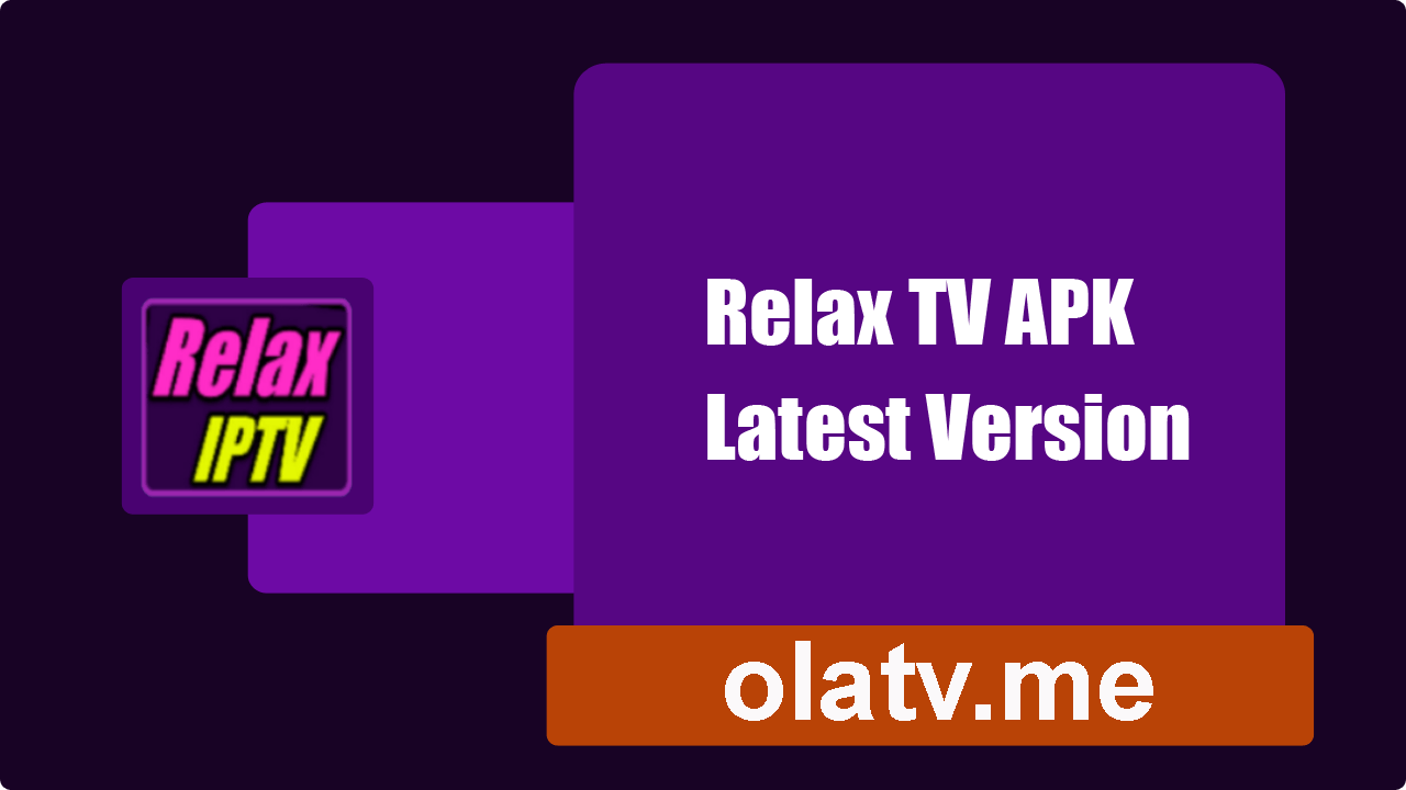 Download Relax TV APK Latest Version