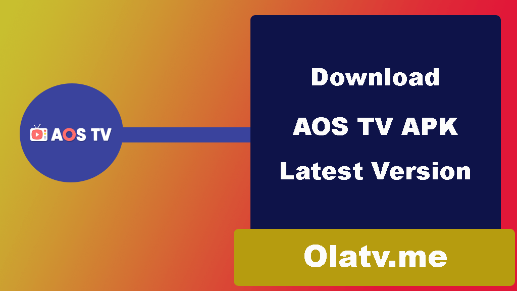 Download AOS TV APK Latest Version