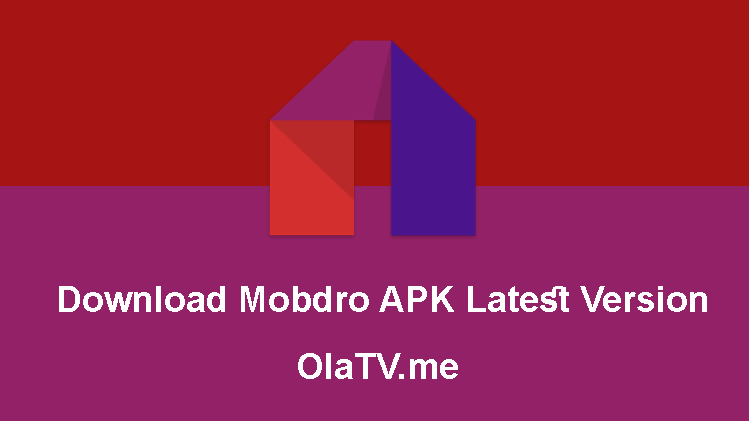 Download Mobdro APK Latest Version