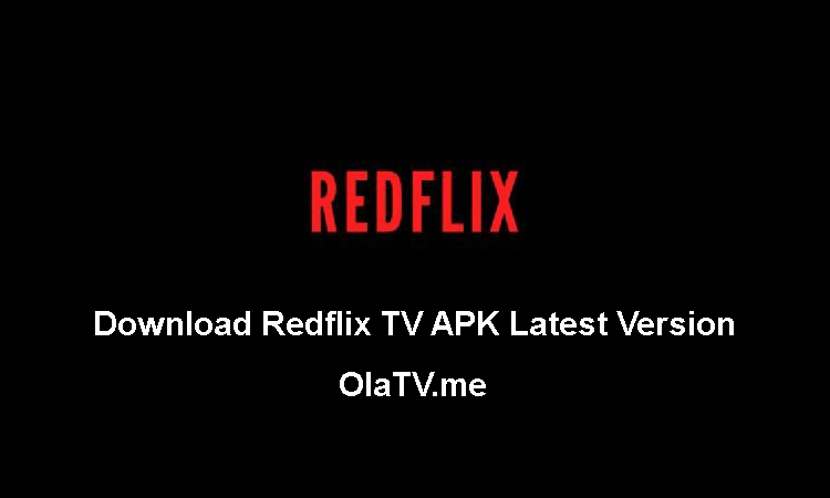 Download Redflix TV APK Latest Version