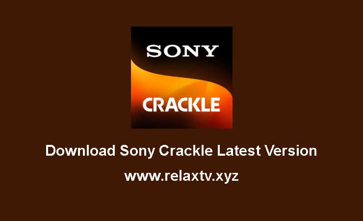 Download Sony Crackle Latest Version