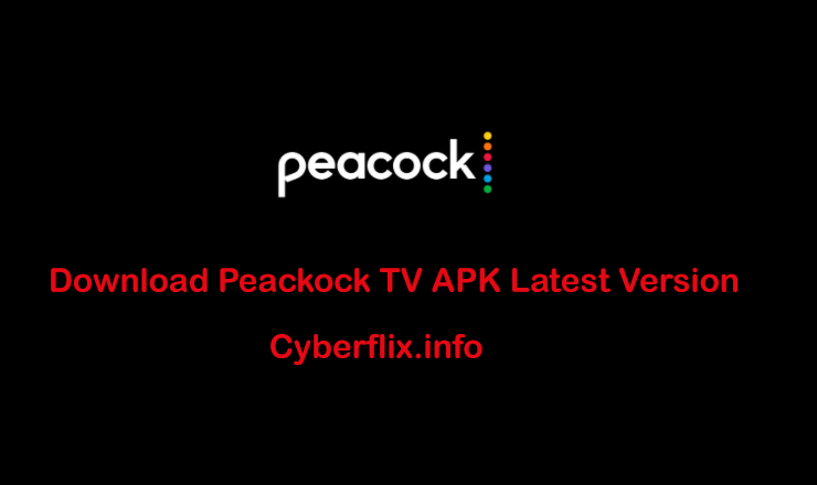 Download Peackock TV APK Latest Version